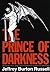 The Prince of Darkness: Radical Evil and the Power of Good in History
