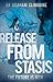 Release from Stasis: The Fu...