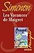 Les vacances de Maigret (French Edition)
