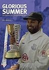 Glorious Summer: The Sussex Ccc Championship