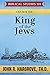 King of the Jews: Course Si...