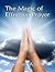 The Magic of Effective Prayer