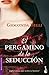 El Pergamino de la Seducción by Gioconda Belli El Pergamino de la Seducción by Gioconda Belli