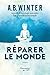 Réparer le monde