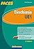 Biochimie-UE1 PACES - 4e éd. : Manuel, cours + QCM corrigés (French Edition)