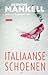Italiaanse Schoenen by Henning Mankell