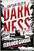 Darkness by Fernando Gamboa