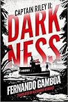 Book cover for Darkness (Captain Riley Adventures #2)