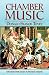 Chamber Music: Selections f...