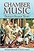 Chamber Music: Selections from Essays in Musical Analysis (Dover Books On Music: Analysis)