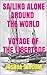 Sailing Alone Around the World. Voyage of the Liberdade.