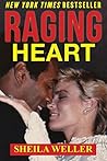 Raging Heart: The...