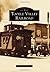 Tooele Valley Railroad (Images of Rail)