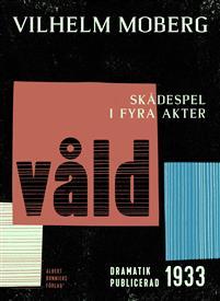 Våld: skådespel i fyra akter (ebook)