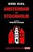 Amsterdam - Stockholm