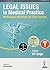 Legal Issues in Medical Practice Medicolegal Guidelines for Safe Practice
