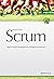 Scrum: Agiles Projektmanagement erfolgreich einsetzen (German Edition)