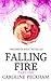 Falling Fire: Part 1 (The Rise of Isaac Short Stories, #1)