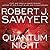 Quantum Night