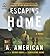 Escaping Home (The Survival...
