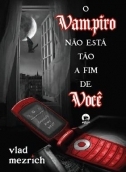 O Vampiro Não Está Tão a Fim de Você