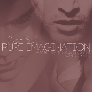 [Not So] Pure Imagination (Object and a Dream #1)