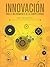 Innovación para el mejoramiento de la competitividad (Spanish Edition)