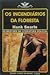 Os Incendiários da Floresta