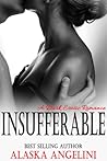 Insufferable