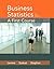 Business Statistics: A First Course [with MyStatLab & eText Access Card]