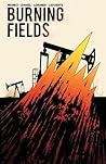 Burning Fields