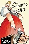 Mrs. Ravenbach's Way by William M. Akers