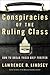 Conspiracies of the Ruling Class by Lawrence B. Lindsey