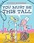 You Must Be This Tall by Steven  Weinberg