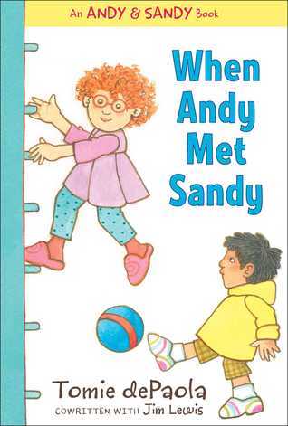 When Andy Met Sandy (Andy & Sandy, #1)