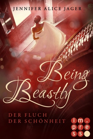 Being Beastly: Der Fluch der Schönheit