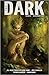 The Dark Issue 6 November 2014 by Jack Fisher