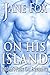 On His Island: Jordan's First Gay Experience