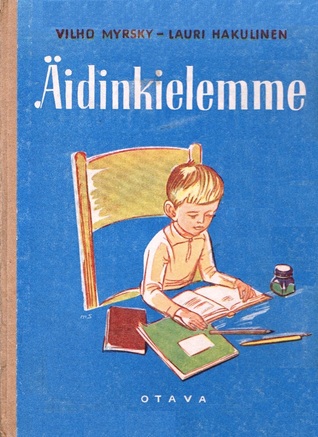 Äidinkielemme: Kirjoitus- ja kielioppi kansakouluja varten