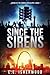 Since the Sirens (Sirens of the Zombie Apocalypse, #1)