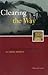 Clearing the Way by Edward G. Goetz