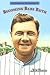 Becoming Babe Ruth (Candlewick Biographies)