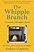 The Whipple Brunch