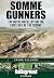 Somme Gunners: The Royal Ar...