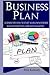 Business Plan: Business Tips How to Start Your Own Business and Leadership Coaching ( business plans, success,small businesses, self improvement) (Success, self motivation, make money, business plans)