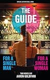 The Guides: Special Edition - The Guide for a Single Man & The Guide for a Single Woman