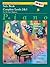 Alfred's Basic Piano Library Top Hits! Solo Book Complete, Bk 2 & 3: For the Later Beginner (Alfred's Basic Piano Library, Bk 2 & 3)
