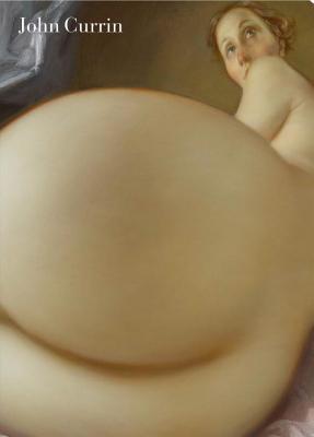 John Currin (Hardcover)