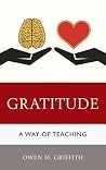 Gratitude: A Way of Teaching Gratitude: A Way of Teaching