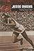 Jesse Owens: Facing Down Hitler (Game-Changing Athletes)